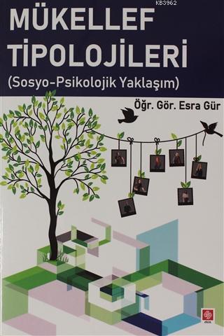 Mükellef Tipolojileri (Sosyo-Psikolojik Yaklaşam)