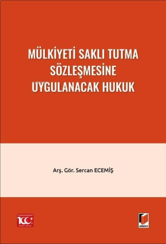 Mülkiyeti Saklı Tutma Sözleşmesine Uygulanacak Hukuk