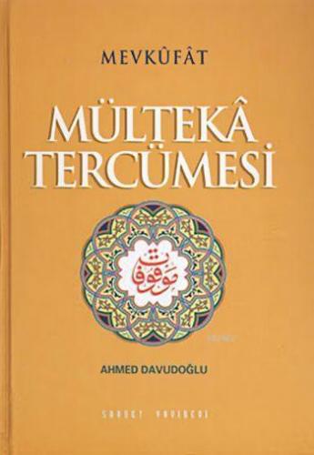 Mültekâ Tercümesi (4 Cilt, Ciltli, 2. Hamur)