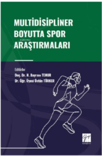 Multidisipliner Boyutta Spor Araştırmaları