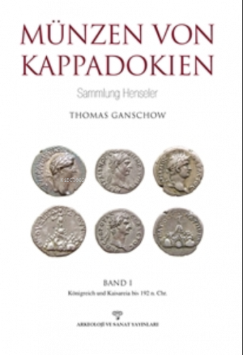 Münzen Von Kappadokien Band 1