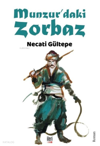 Munzur'daki Zorbaz