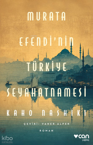 Murata Efendi’nin Türkiye Seyahatnamesi