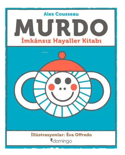 Murdo: İmkânsız Hayaller Kitabı