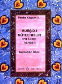 Mürşidü´l Müteehhilîn