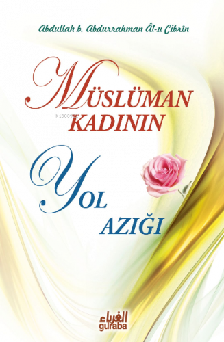 Müslüman Kadının Yol Azığı