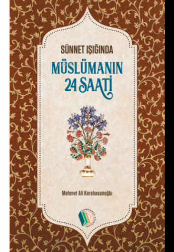 Müslümanın 24 Saati