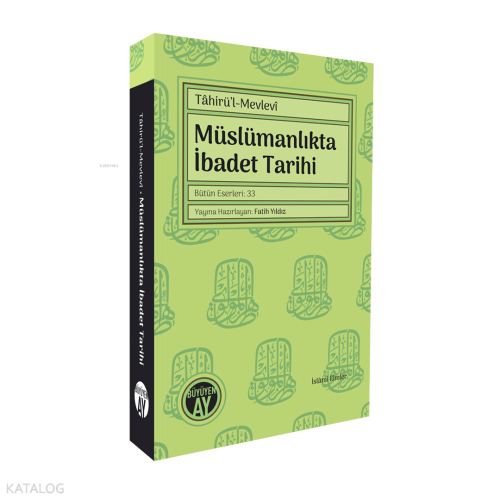 Müslümanlıkta İbadet Tarihi
