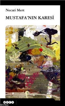 Mustafa'nın Karesi