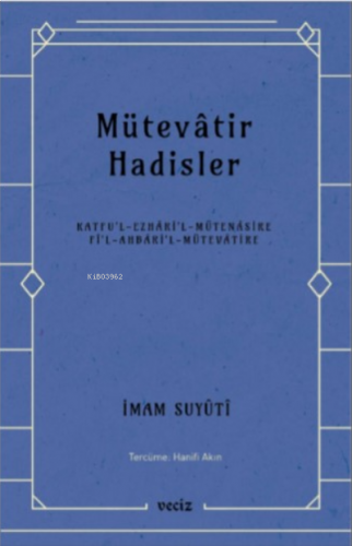 Mütevatir Hadisler