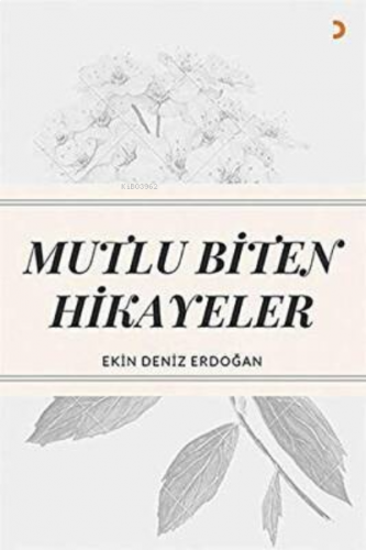 Mutlu Biten Hikayeler