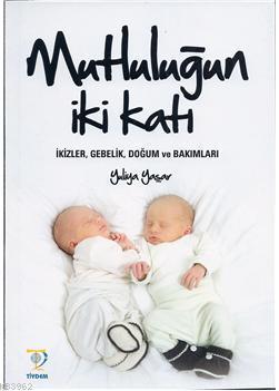 Mutluluğun İki Katı