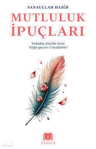 Mutluluk İpuçları