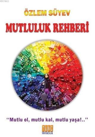 Mutluluk Rehberi