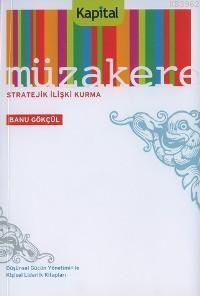Müzakere; Stratejik İlişki Kurma
