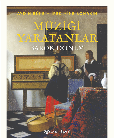 Müziği Yaratanlar – Barok Dönem