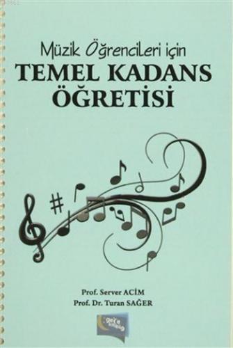 Müzik Öğrencileri için Temel Kadans Öğretisi