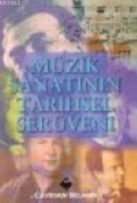 Müzik Sanatının Tarihsel Serüveni