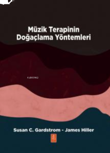 Müzik Terapinin Doğaçlama Yöntemleri