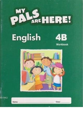 My Pals Are Here! English Workbook 4-B