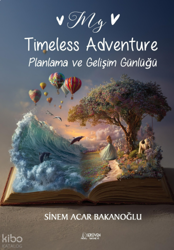My Timeless Adventure;Planlama ve Gelişim Günlüğü