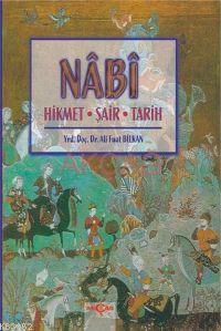 Nabi; Hikmet - Şair - Tarih