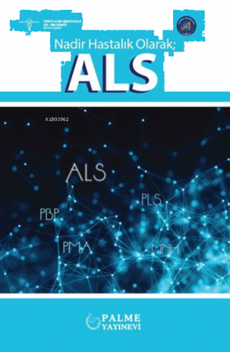 Nadir Hastalık Olarak ALS