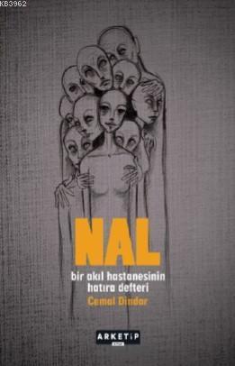 Nal; Bir Akıl Hastanesinin Hatıra Defteri