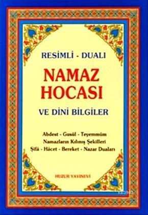 Namaz Hocasi; ve Dini Bilgiler