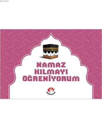 Namaz Kılmayı Öğreniyorum (Kızlar İçin); Renkli, 2 Boyutlu