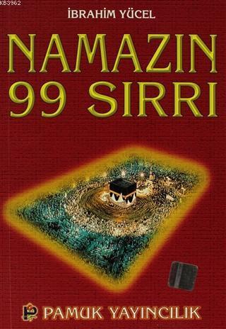 Namazın 99 Sırrı; (Namaz-006)