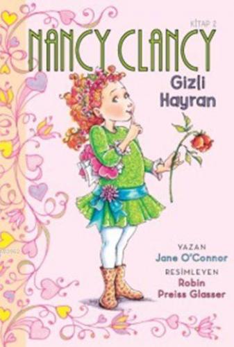 Nancy Clancy 2 - Gizli Hayran (6+ Yaş); Fancy Nancy Serisi