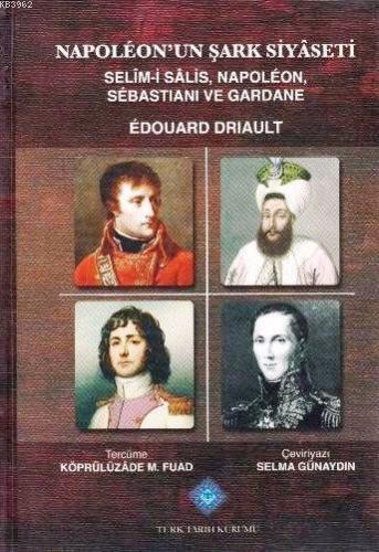 Napoleon'un Şark Siyâseti