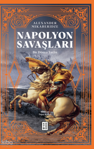 Napolyon Savaşları;Bir Dünya Tarihi