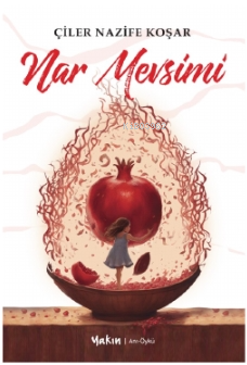 Nar Mevsimi