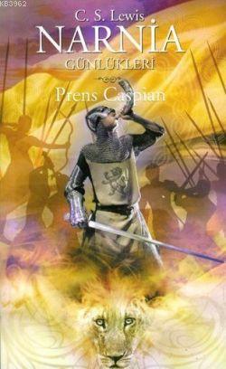 Narnia Günlükleri 4; Prens Caspian