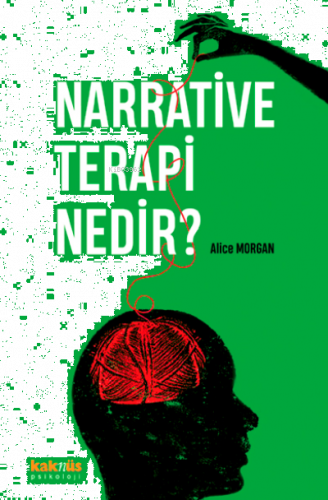 Narrative Terapi Nedir?