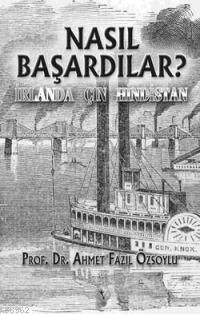 Nasıl Başardılar?; İrlanda - Çin - Hindistan