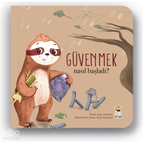 Nasıl Başladı? Güvenmek