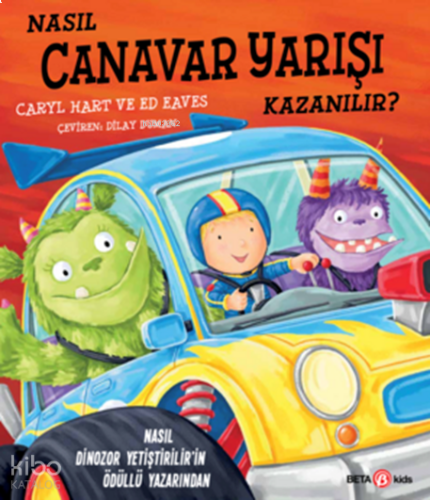 Nasıl Canavar Yarışı Kazanılır?