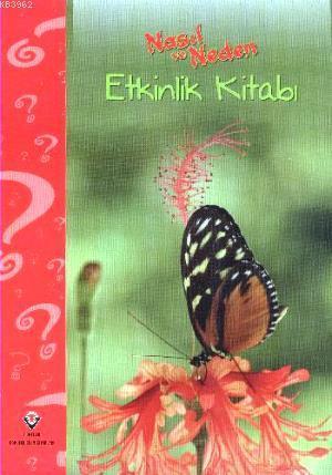 Nasıl ve Neden (Etkinlik Kitabı)