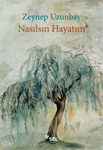 Nasılsın Hayatım