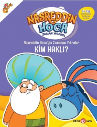 Nasreddin Hoca’yla Zamansız Fıkralar Kim Haklı?