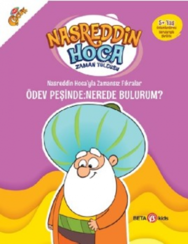 Nasreddin Hoca’yla Zamansız Fıkralar Ödev Peşinde: Nerede Bulurum?