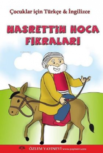 Nasrettin Hoca Fıkraları ; Türkçe & İngilizce