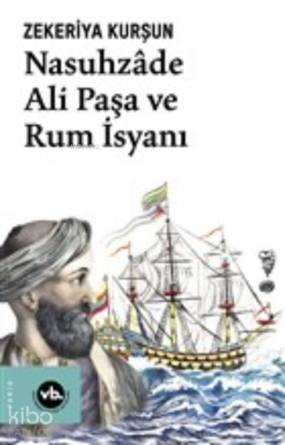 Nasuhzade Ali Paşa ve Rum İsyanı