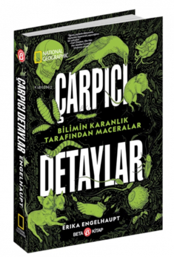 National Geographic Çarpıcı Detaylar