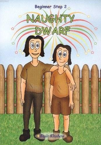 Naughty Dwarf; Beginner Step 2