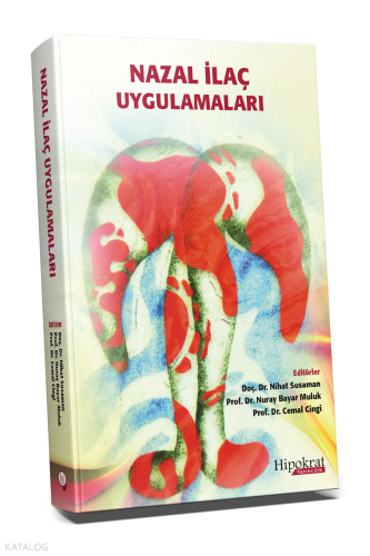 Nazal İlaç Uygulamaları