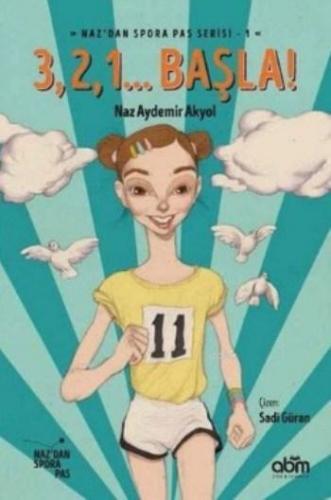 Naz'dan Spora Pas Serisi 3 2 1 Başla